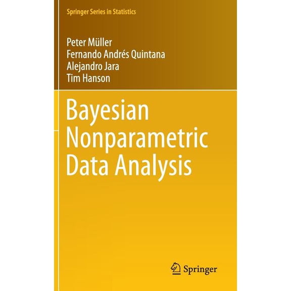Springer Statistics Bayesian Nonparametric Data Analysis, (Hardcover)