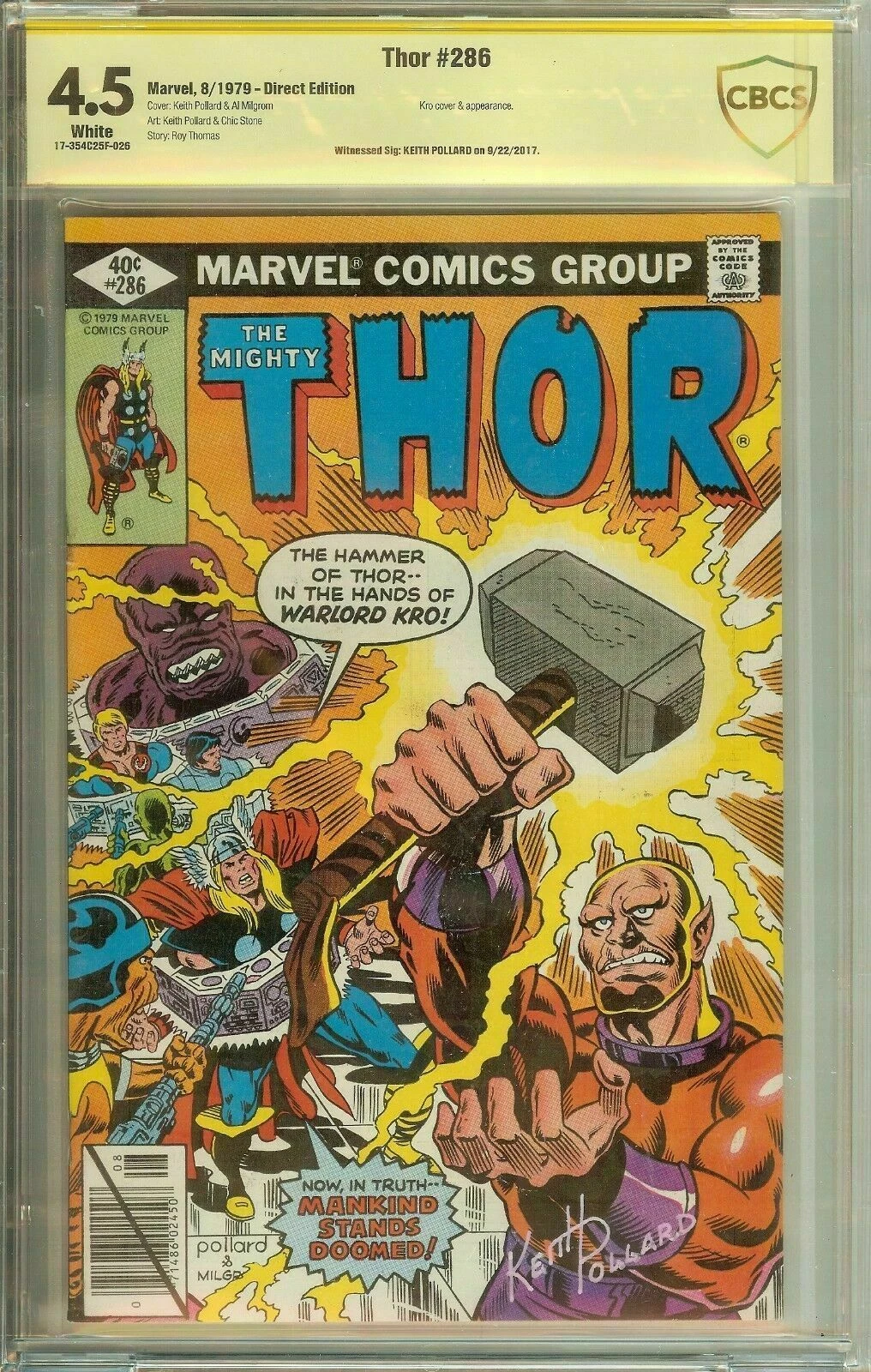 Autographed The Mighty Thor #286 CBCS 4.5 (not CGC)