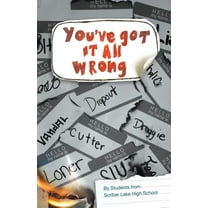 You've Got It All Wrong (Paperback)