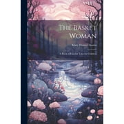 The Basket Woman (Paperback)