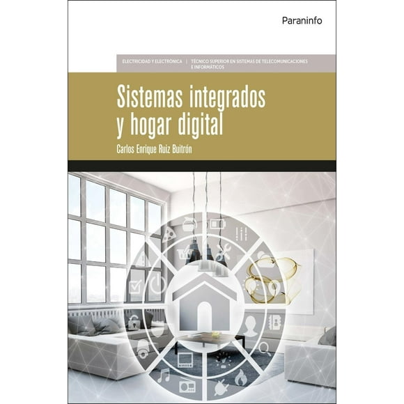 Sistemas integrados y hogar digital