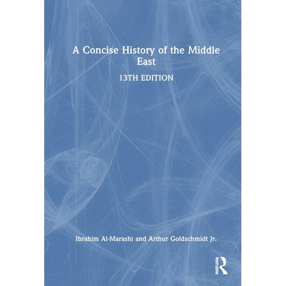 A Concise History of the Middle East, (Hardcover)