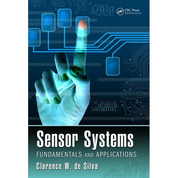 Sensor Systems: Fundamentals and Applications, (Hardcover)