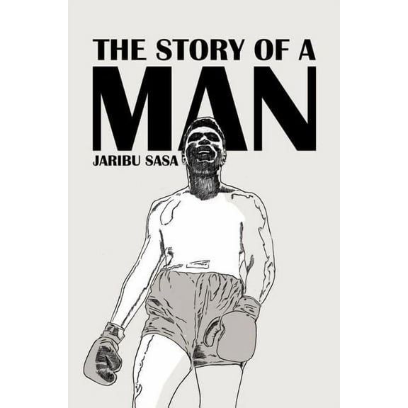 The Story Of A MAn