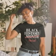 thumbnail image 3 of Black History Unisex T-Shirt, 3 of 5