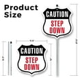 thumbnail image 2 of Caution Step Down 12 inch X 12 inch Shield Shaped Rust-Free Aluminum Metal Sign with Aluminum Mounting Stake Weather Resistant Made in the USA, 2 of 8