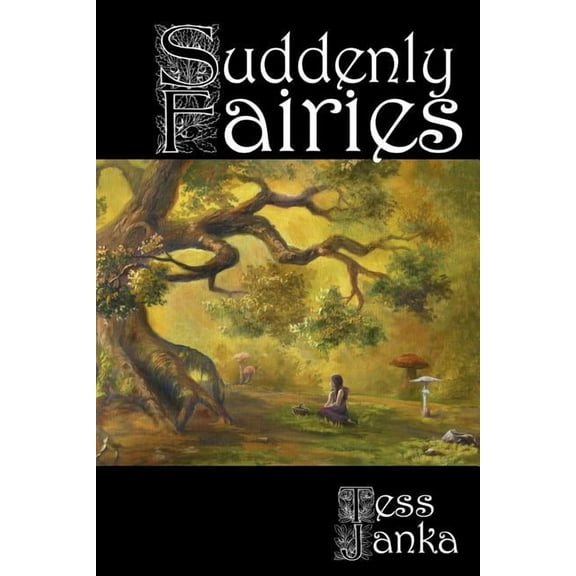 Suddenly Fairies (Paperback)