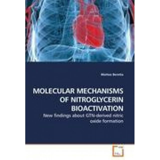 Mécanismes Moléculaires de la Bioactivation de la Nitroglycérine