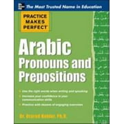 Practice Makes Perfect Arabic Pronouns and Prepositions, Used [Paperback]