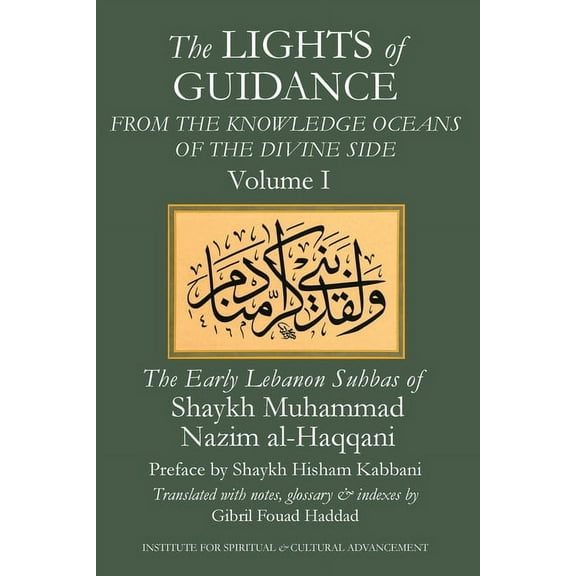 The Lights of Guidance from the Knowledge Oceans of the Divine Side, (Paperback)