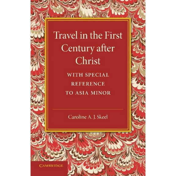 Travel in the First Century After Christ, (Paperback)