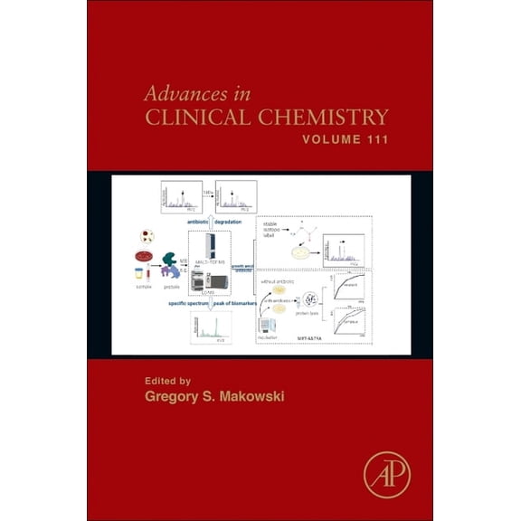 Advances in Clinical Chemistry Advances in Clinical Chemistry: Volume 111, Book 111, (Hardcover)