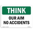 thumbnail image 1 of SignMission OS-TS-A-1218-L-11852 12 x 18 Po Signe de Pensée OSHA - Notre Objectif Pas d'Accidents, 1 of 1