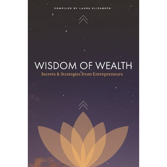 Wisdom of Wealth, (Paperback)