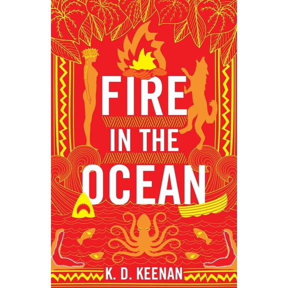 Fire in the Ocean, (Paperback)