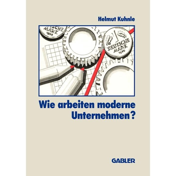 Wie Arbeiten Moderne Unternehmen?, (Paperback)