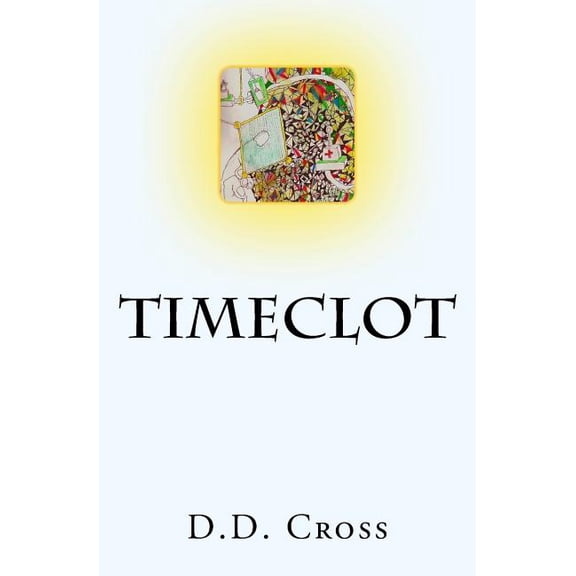 Timeclot, (Paperback)