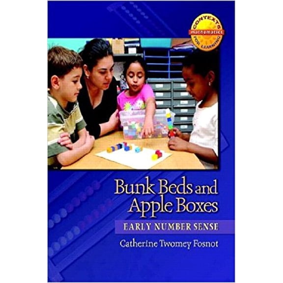 Pre-Owned Bunk Beds and Apple Boxes: Early Number Sense (Context for Learning Math), 9780325010069, 0325010064, Paperback, 1 edition