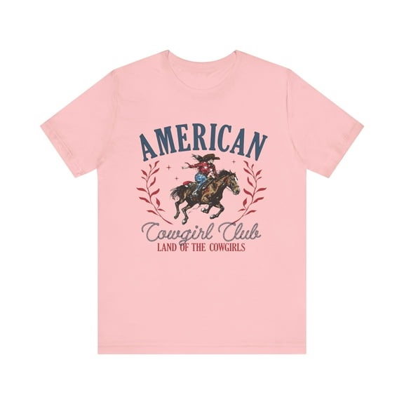 Women's American Cowgirl Club Land of the Cowgirls 4th of July Shirt