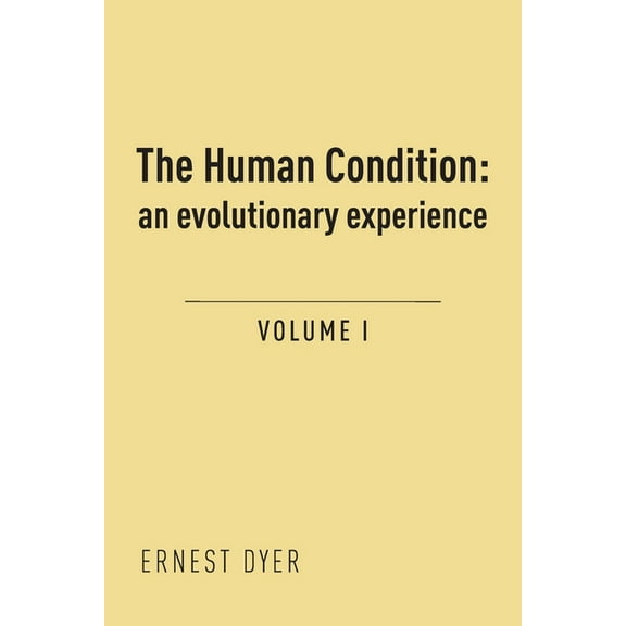 The Human Condition (Volume 1) (Paperback)