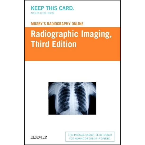Mosby's Radiography Online Radiographic Imaging (Access Code) (Edition