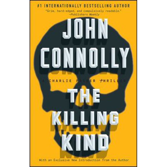 Pre-Owned The Killing Kind: A Charlie Parker Thriller (Paperback) 1501122649 9781501122644