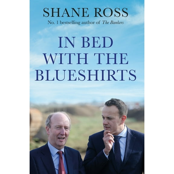 In Bed with the Blueshirts (Paperback)