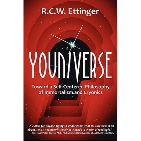 Youniverse Toward A Self Centered Philosophy Of