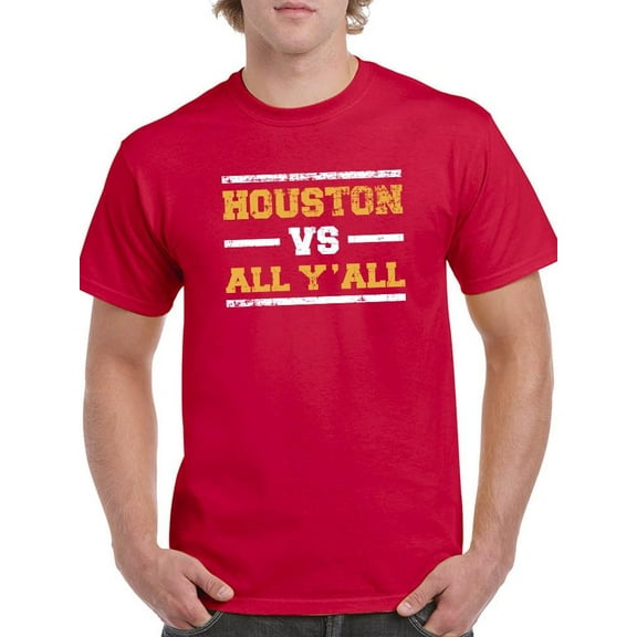Houston Vs All Y'all T-Shirt Men -Smartprints Designs, Male 4X-Large