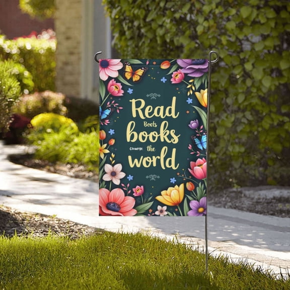 Spring Summer Floral Garden Flag 12x18 Inch Double Sided Outdoor Yard Decor Read Books Change The World Quote Butterfly Flower Design House Yard Lawn Patio Decoration