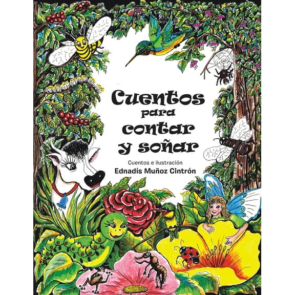 Cuentos para contar y soñar, (Paperback)