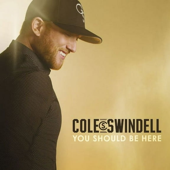 Cole Swindell - You Should Be Here - Music & Performance - CD