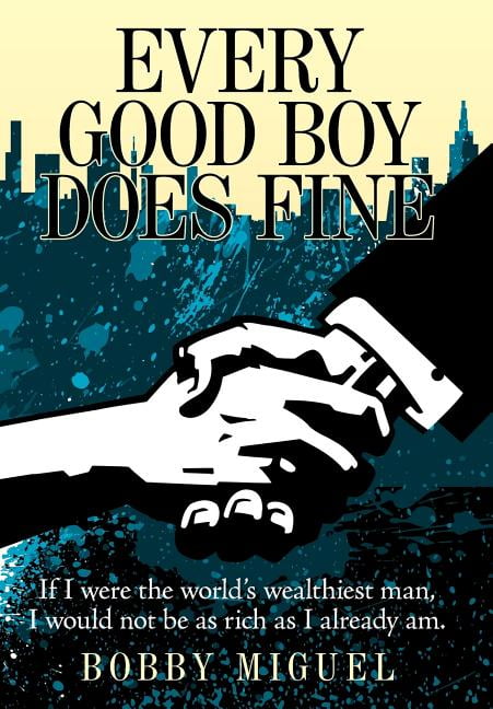 Every Good Boy Does Fine (Hardcover) - Walmart.com