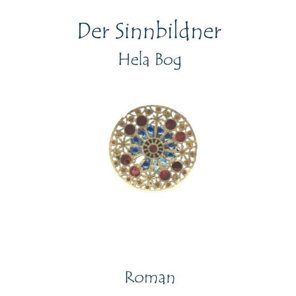 Der Sinnbildner, (Paperback)