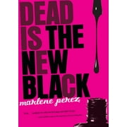 Dead Is the New Black, 1 [Paperback - Used]