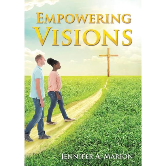 Empowering Visions, (Paperback)