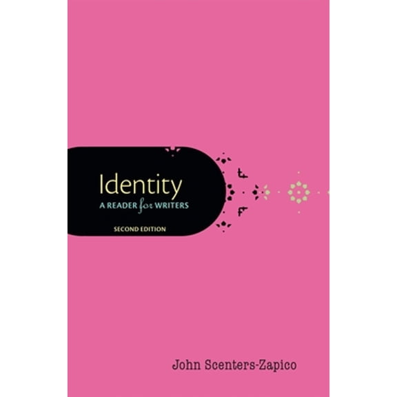 Pre-Owned Identity: A Reader for Writers (Paperback) by John Scenters-Zapico