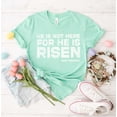 thumbnail image 2 of HE IS NOT HERE FOR HE IS RISEN MATTHEW 28 6 Graphic Plus Short sleeve T-Shirt, 2 of 7