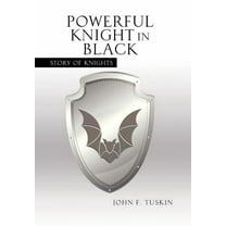 Powerful Knight in Black : Story of Knights (Hardcover)