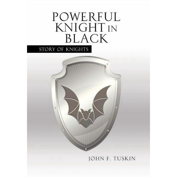 Powerful Knight in Black : Story of Knights (Hardcover)
