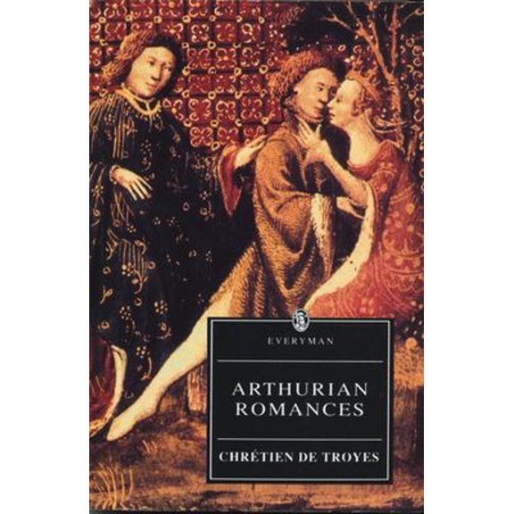 Pre-Owned Arthurian Romances (Paperback) 046087389X 9780460873895