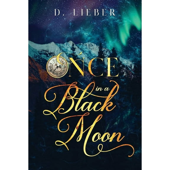 Once in a Black Moon, (Paperback)