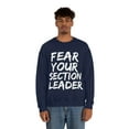 thumbnail image 4 of Fear your section leader marching band march music Unisex Sweatshirt, S-2XL, 4 of 9