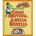 thumbnail image 1 of Pre-Owned Amelia Bedelia Good Driving, Amelia Bedelia, (Hardcover), 1 of 1