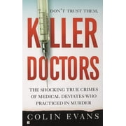 Killer Doctors [Mass Market Paperback - Used]