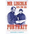 thumbnail image 1 of Pre-Owned Mr. Lincoln Sits for His Portrait: The Story of a Photograph That Became an American Icon (Hardcover) 0374303487 9780374303488, 1 of 1