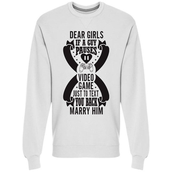 Wholesome Gamer Quote Sweatshirt Men -Image by Shutterstock, Male XX-Large