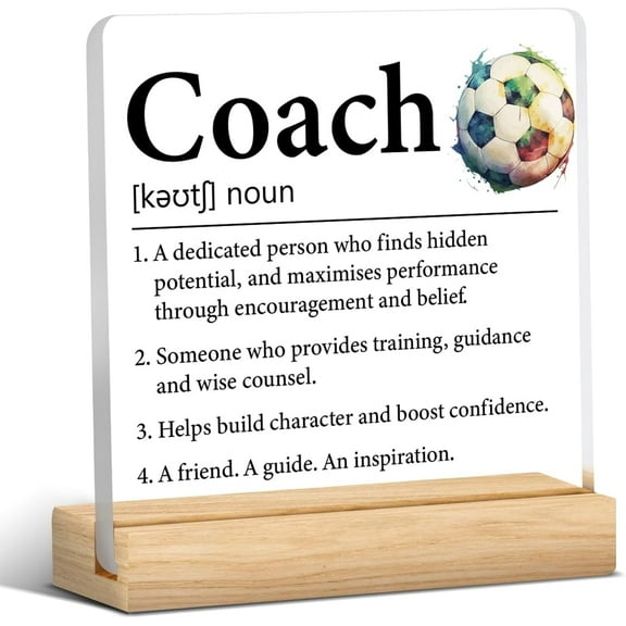 Football Coach Appreciation Gift, Best Coach Gifts from Team Football, Coach Definition Clear Desk Decorative Sign Acrylic Plaque Sign 4x4 Inch Home Office Desk Decor