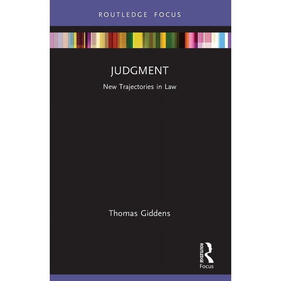 New Trajectories in Law Judgment: New Trajectories in Law, (Paperback)
