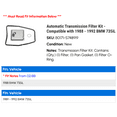 thumbnail image 2 of Automatic Transmission Filter Kit - Compatible with 1988 - 1992 BMW 735iL 1989 1990 1991, 2 of 2